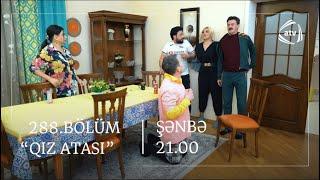 Qız atası 288.Bölüm