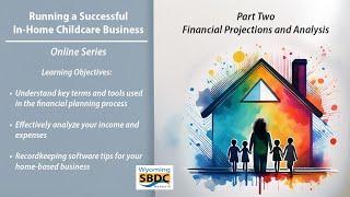 Running a Successful In-Home Childcare Business - Part Two - Wyoming SBDC Network