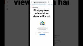 youtube first payment कब और कितने views पर देता है?|Unlimited paisa kamaye $$