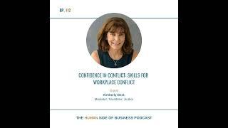 Confidence in Conflict: Skills for workplace conflict with Kimberly Best