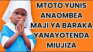 BMG TV: Mtoto Yunis na miujiza ya maji ya baraka