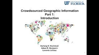 Crowdsourced Geographic Information Part 1: Introduction