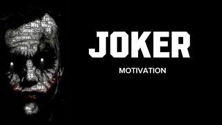 Joker Motivation Speech | (By Varizrs)