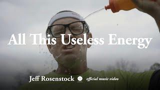 Jeff Rosenstock - All This Useless Energy [OFFICIAL MUSIC VIDEO]