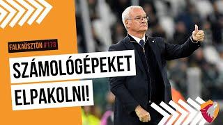 FALKAÖSZTÖN #173 | Empoli-Roma 0-1 | Számológépeket elpakolni! | Villámgól | Ranieri se hitte