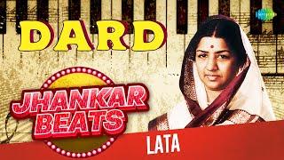 Dard Jhankar Beats |  Lata Mangeshkar | Woh Bhooli Dastan Lo Phir Yaad | Raat Aur Din Diya Jale