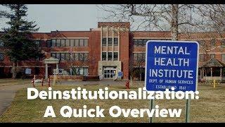 Deinstitutionalization