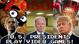 U.S. PRESIDENTS PLAY HORROR GAMES (Season 1)