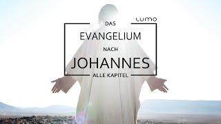 Das Johannes-Evangelium mit allen Kapiteln | Lumo Project