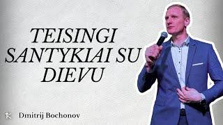 Dmitrij - Teisingi santykiai su Dievu @ 2024-06-23