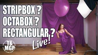 Octabox, Stripbox or Rectangle Softbox | LIVE with Gavin Hoey