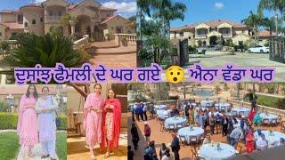 California di rich family Dosanjh de ghar gaye 