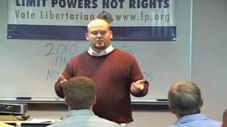 Libertarian Candidate Training Seminar, part 20: Ryan Liedtky, part 2