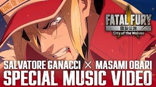 FATAL FURY: CotW | SPECIAL MUSIC VIDEO