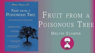 Fruit From a Poisonous Tree (2008) Melvin Stamper