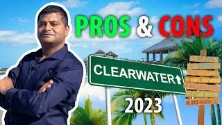 Living in Clearwater, Florida: Pros, Cons, and Considerations