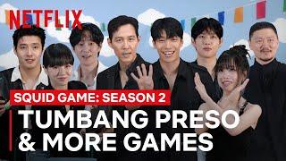 Squid Game S2 Stars Try Tumbang Preso and More | Squid Game: Season 2 | Netflix Philippines