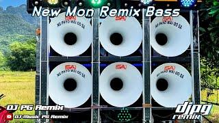 New Mon Remix 2025 DJ PG Remix NA Phyo Wai Oo SA Bass