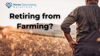 Easy Downsizing Solutions: Tips for Stress-Free Farm Retirement