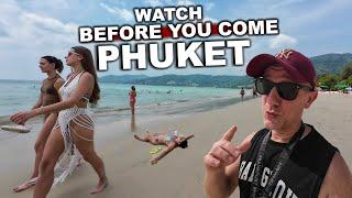 Why PHUKET Is Like This Now | Watch Before Traveling To Phuket Thailand #livelovethailand