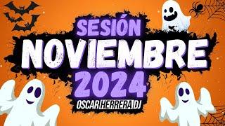 Sesion NOVIEMBRE 2024 MIX (Reggaeton, Comercial, Trap, Flamenco, Dembow) Oscar Herrera DJ