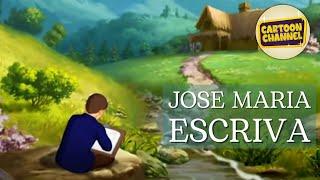 JOSE MARIA ESCRIVA cartoon for kids | cartoon for children | catholic cartoon | in English