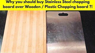 Why you should buy Stainless steel cutting board vs Wooden chopping board Review | Kitchen Must have