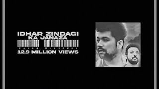 Idhar Zindagi Ka Janaza - Manan Bhardwaj - Sarthak - The Project Manan Bhardwaj - Full Video - 2019