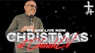 Christmas at ChurchLV