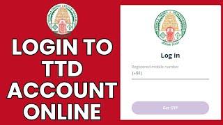 TTD Account Sign In: How to Login to Your TTD Account Online?