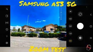 Samsung Galaxy A53 5G Zoom Test | 10X • 64Mpx | Camera