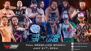 WWN Proving Ground - July 21st, 2024