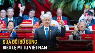 Sửa đổi bổ sung điều lệ MTTQ Việt Nam | Tin tức