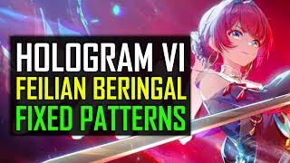 NO HIT HOLOGRAM VI GUIDE Feilian Beringal Danjin Build