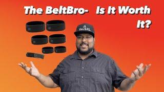 BeltBro Review-  Is It Worth It?