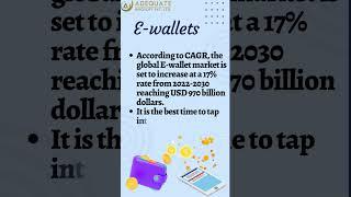 Understand the growing E-wallet market and unleash New opportunities with Adequate Infosoft