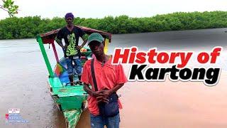 History of Kartong The Gambia