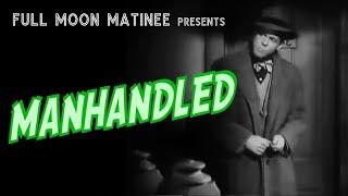 MANHANDLED (1949). Dorothy Lamour, Dan Duryea. NO ADS! Film Noir. Crime Drama. Mystery.