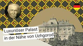 Gutshöfe von Transkarpatien: Ploteni-Palast in Velykyi Lazy [Folge 1]