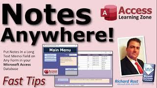 Notes Anywhere! Put Notes in a Long Text Memo Field on Any Form in your Microsoft Access Database