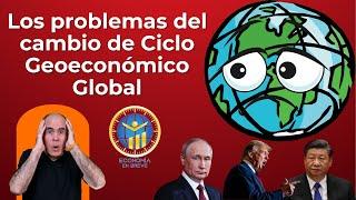 Especial Cambio de Ciclo Geo Económico. 8 de Julio 2024