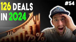 The Secret To 126 Deals In 1 Year | Ep 54