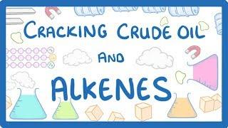 GCSE Chemistry - Cracking Crude Oil & Alkenes #54