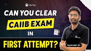 Clear CAIIB in First Attempt | How To Prepare for CAIIB |CAIIB Exam Preparation Strategy, Study Plan