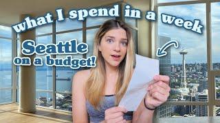 What I Spend In A Week in My 20's In Seattle *on a budget*