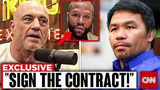 Joe Rogan DEMANDS Manny Pacquiao To Accept Floyd Mayweather Fight Contract