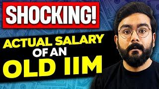 LEAKED! Actual salary of an Old IIM