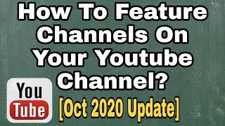how to feature channels on youtube (featured channels on youtube) Updated