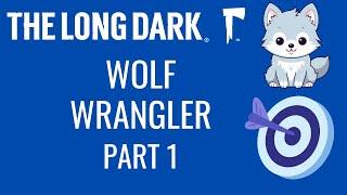 Wolf Wrangler Challenge Part 1 | Setting up a run | De-Rusting and Route-Planning