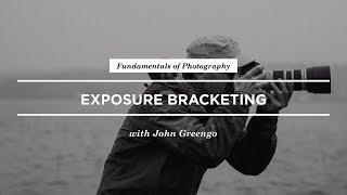 How to Use Exposure Bracketing